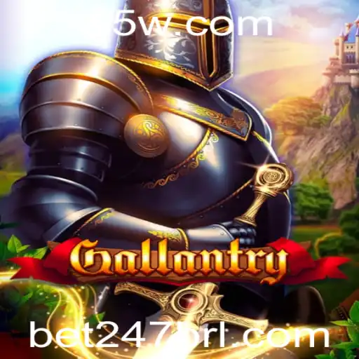 Gallantry: Um Mergulho no Mundo das Apostas com Bet247