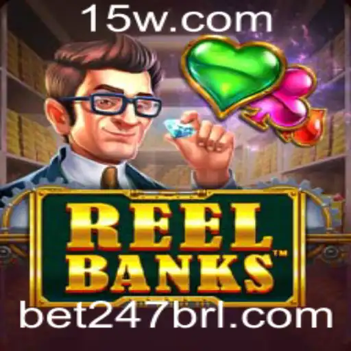 Explorando o Fascinante Mundo de ReelBanks no Bet247