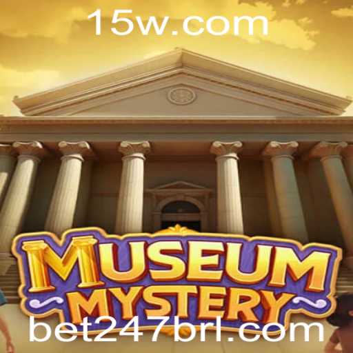 Descubra as Emoções de MuseumMystery: A Nova Experiência de Jogo com Bet247