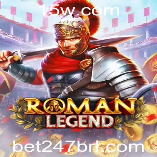 Descubra o Fascinante Mundo de RomanLegend com Bet247