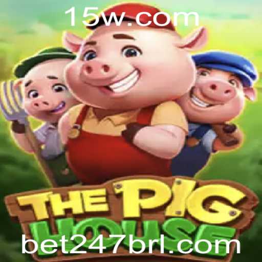 ThePigHouse: Descubra o Mundo Fascinante do Jogo da Casa de Porcos da Bet247